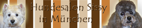 Hundesalon Sissy München